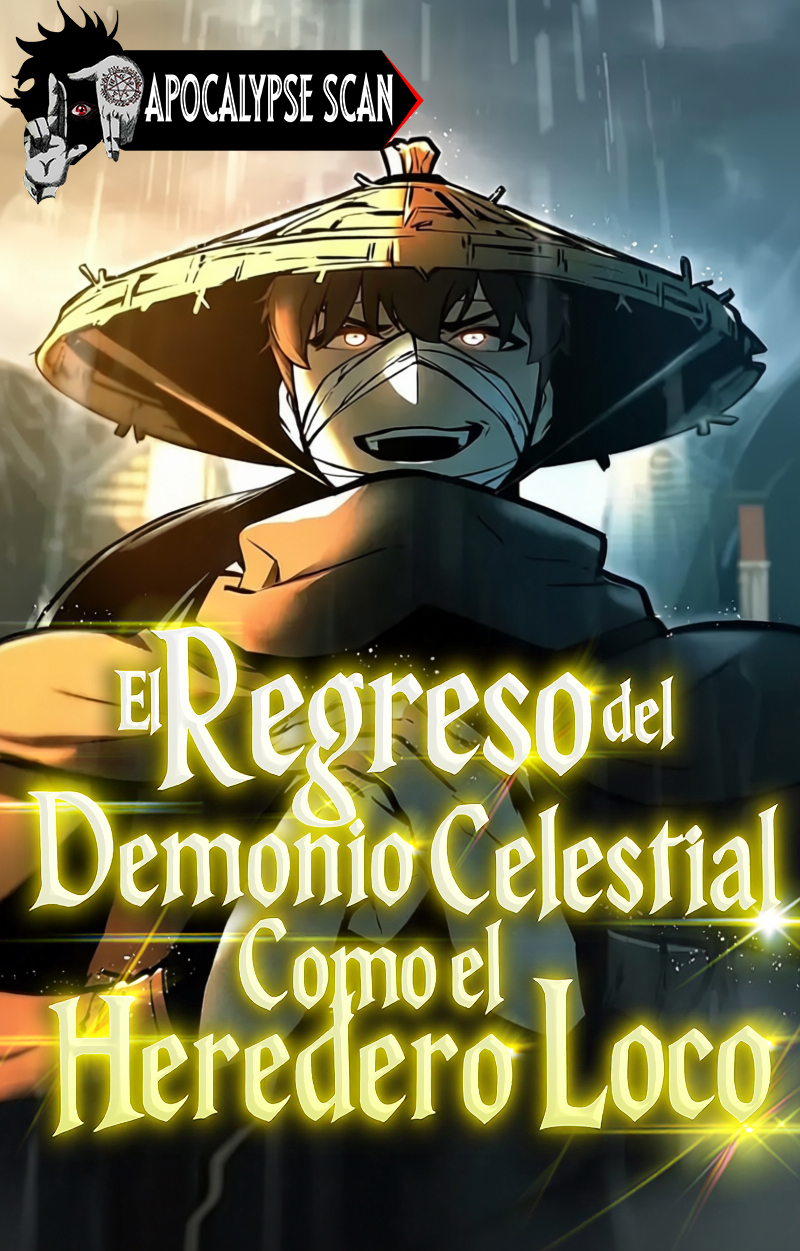 El Regreso del Demonio Celestial Como el Heredero Loco