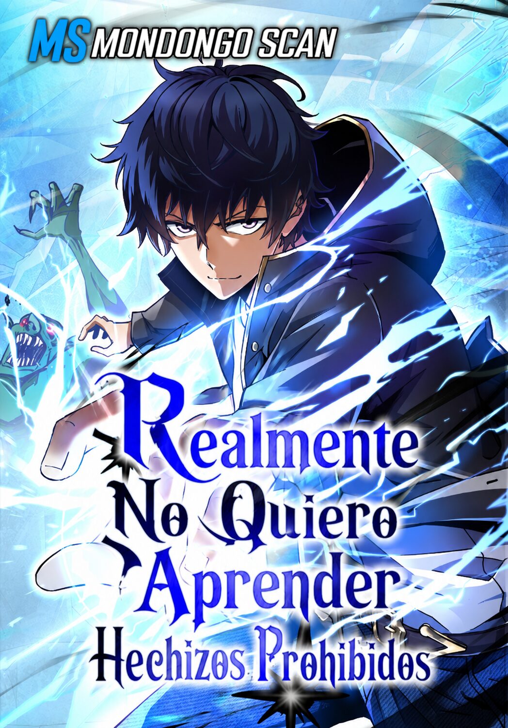 Realmente No Quiero Aprender Hechizos Prohibidos