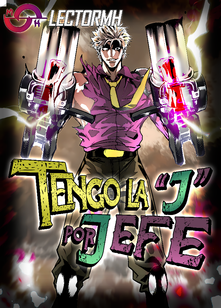 Tengo la «J» por Jefe
